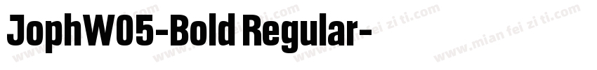 JophW05-Bold Regular字体转换